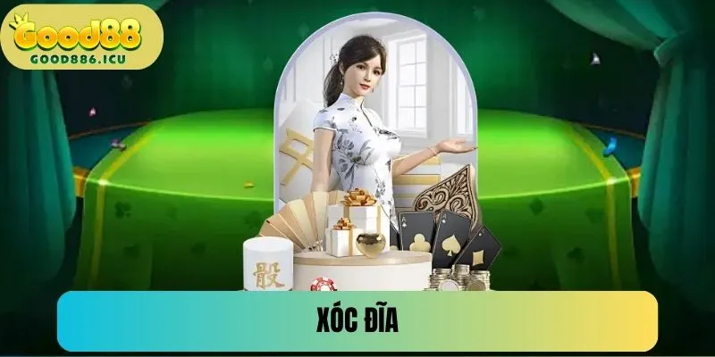 Xóc Đĩa - Trò Chơi Dân Gian Đổi Thưởng Hấp Dẫn 2025
